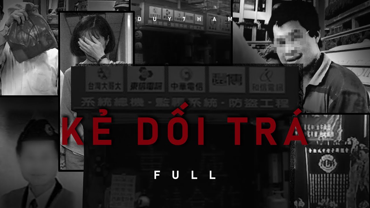 Kẻ Dối Trá - FULL | 