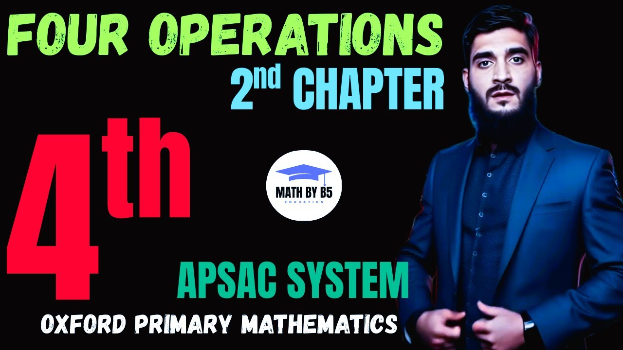 Class 4 | Four Operations | APS Primary Maths