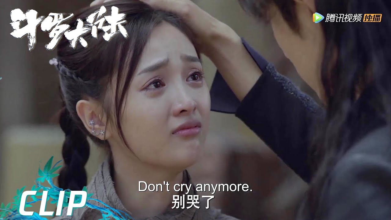 EP22 Clip 唐三要跟大家分开，小舞坚决呆在唐三身边哭成泪人【斗罗大陆 Douluo Continent】