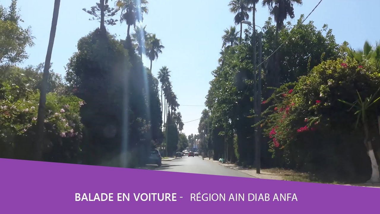 Balade voiture 🚘  Région Ain Diab Anfa Casablanca Maroc