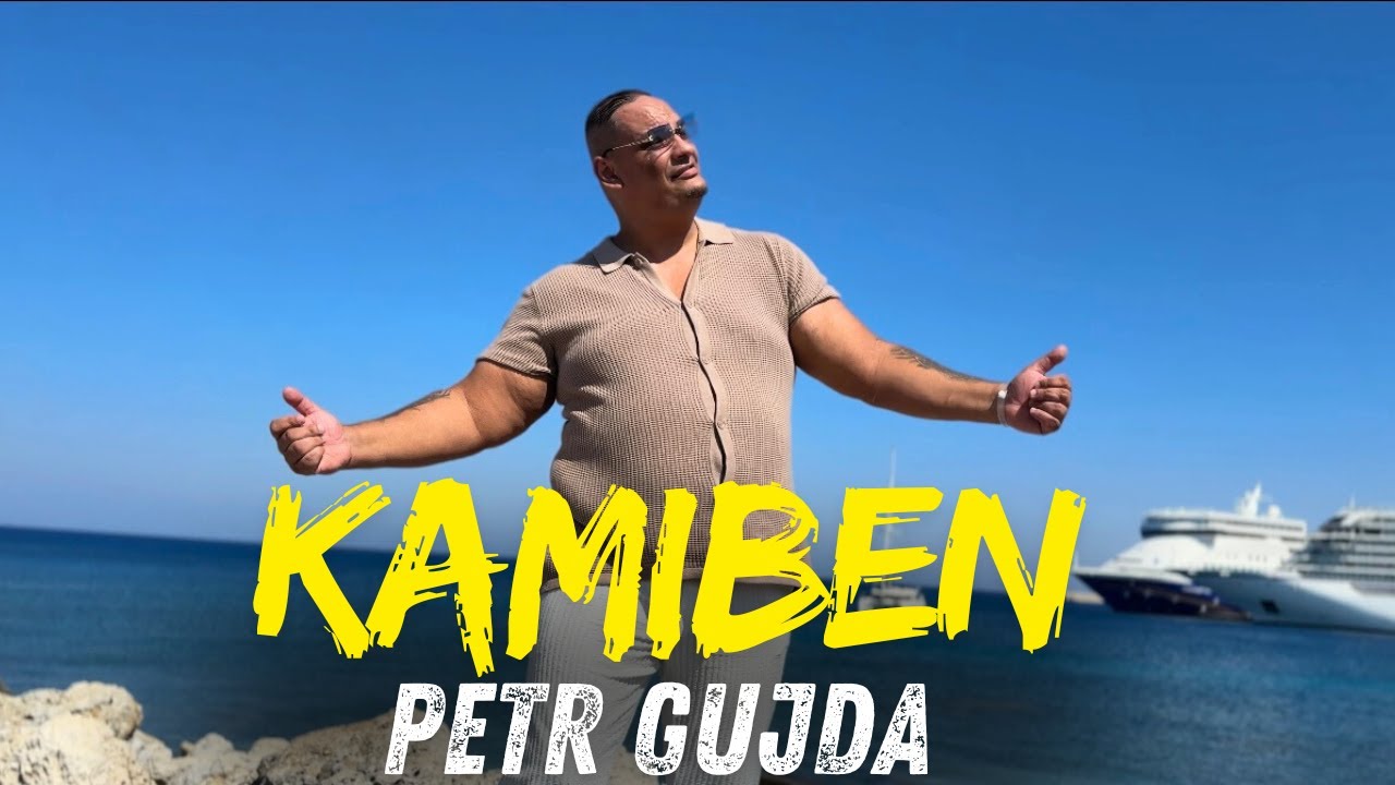 PETR GUJDA 🔥KAMIBEN 🔥 OFICI&Aacute;LN&Iacute; VIDEO 2025 NOVINKA (Cover Feri Miko )