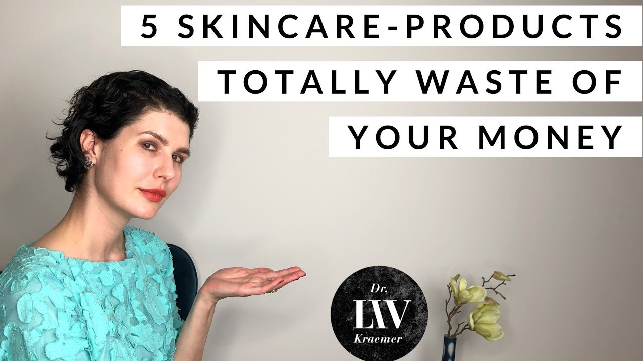 5 SKINCARE PRODUCTS WASTE OF YOUR MONEY - how skincare brands are fooling you