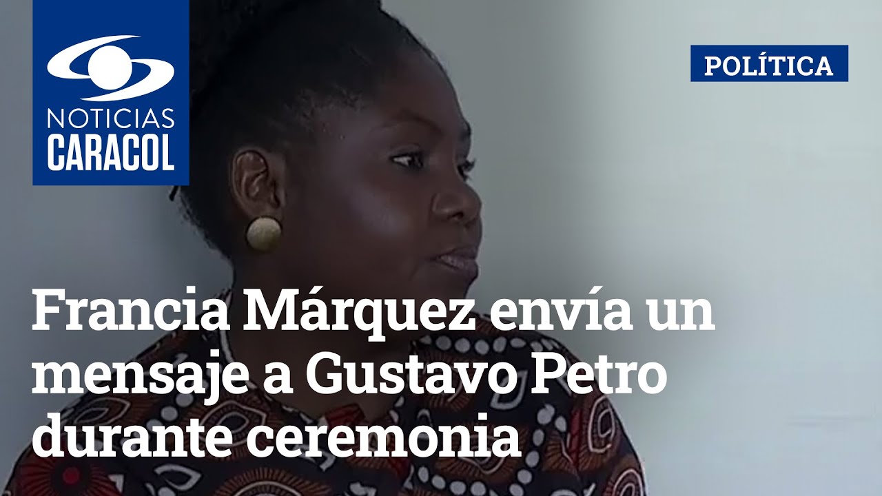 Francia Márquez envía un mensaje a Gustavo Petro durante ceremonia de mandato popular