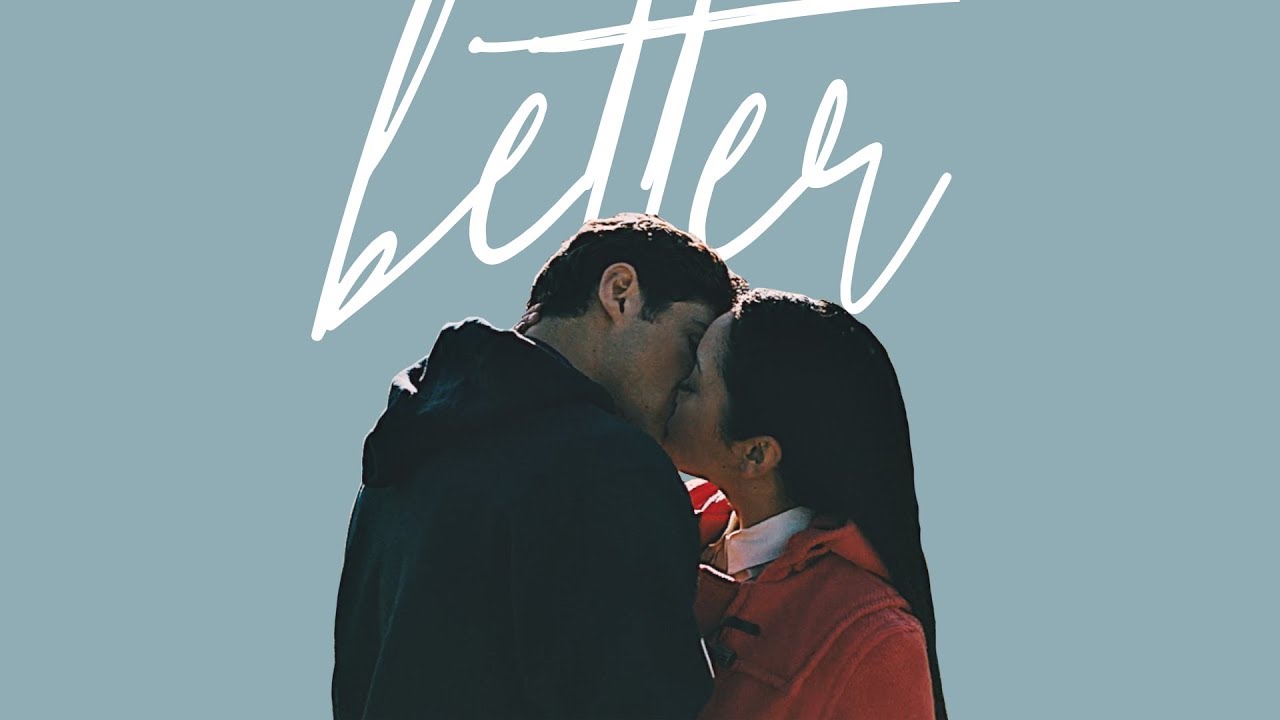 Peter & Lara Jean | Better