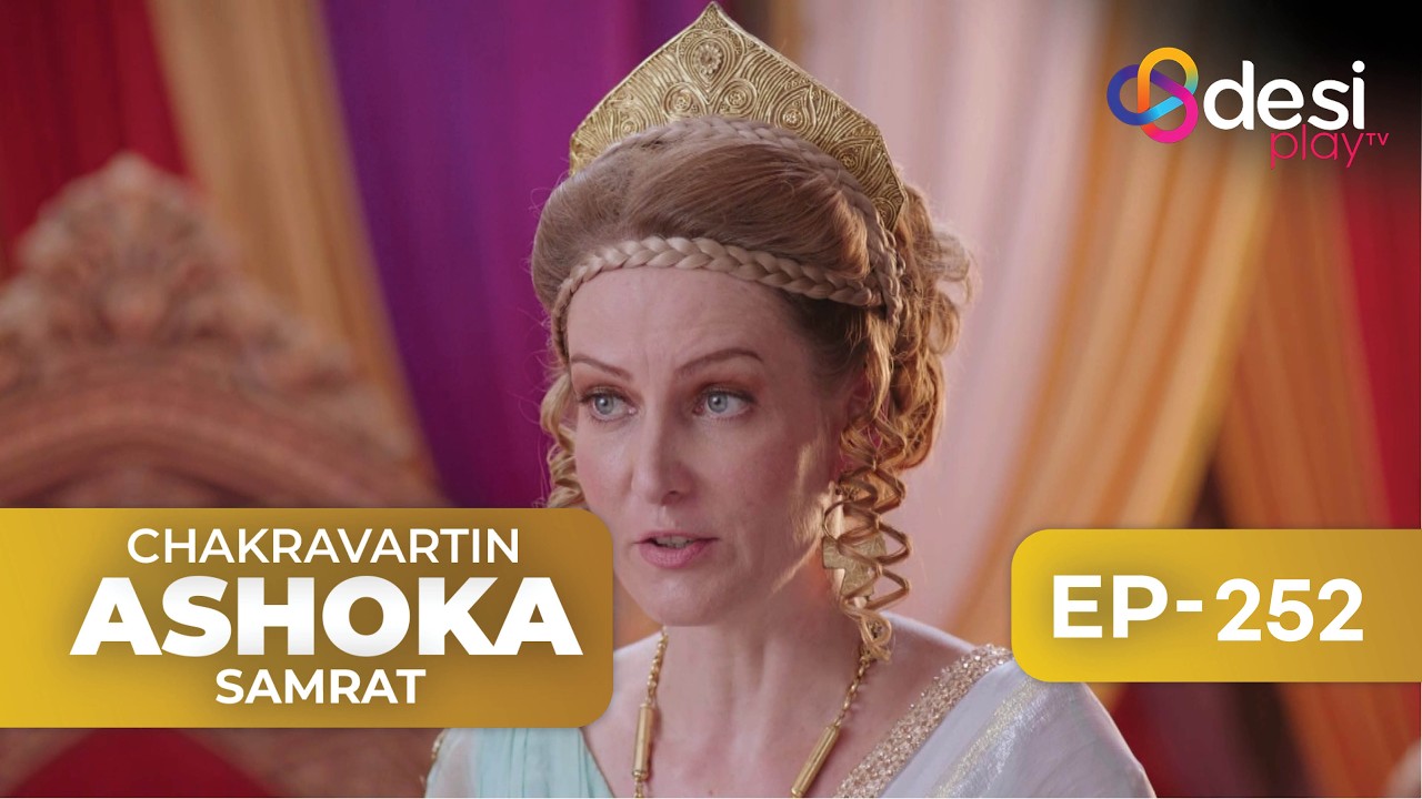CHAKRAVARTIN ASHOKA SAMRAT | Full Episode 257 - English Dubbed | Desi Play-English
