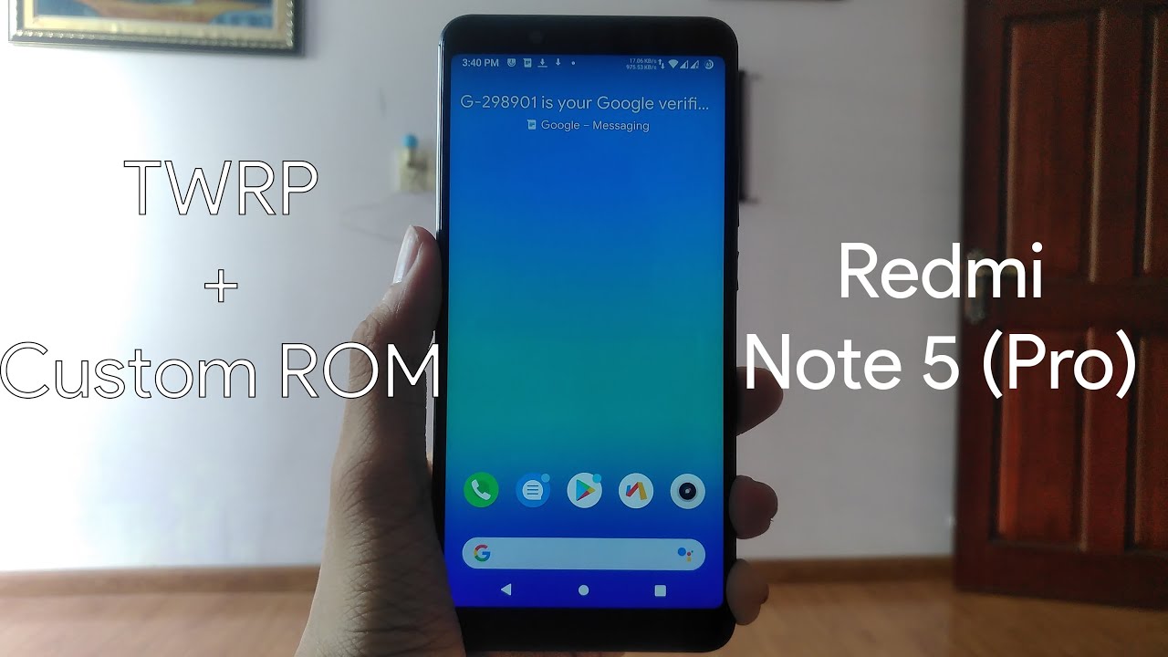 Install TWRP Recovery and Custom ROM on Redmi Note 5 (Pro) easily