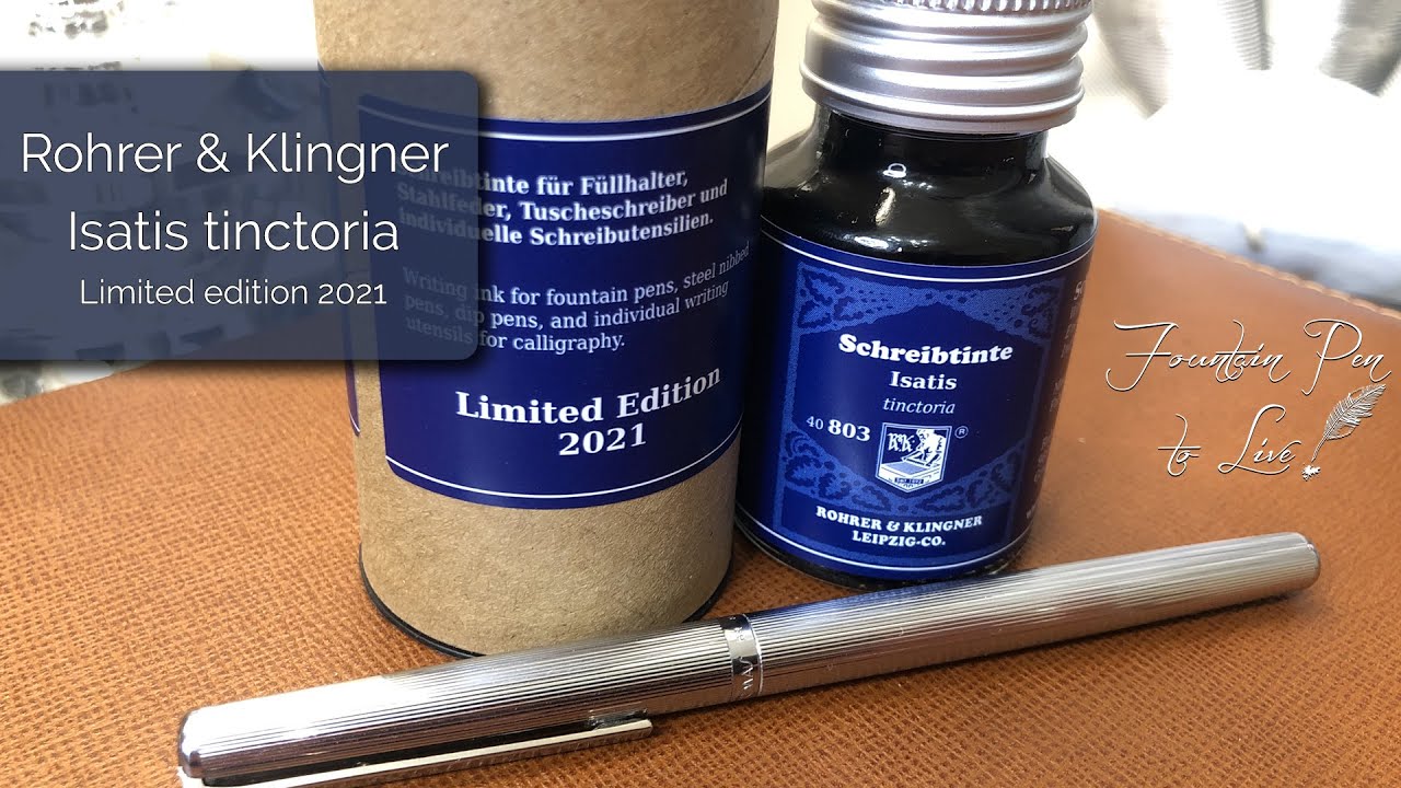 Ink Test Rohrer & Klingner Isatis Tinctoria Limited Edition 2021