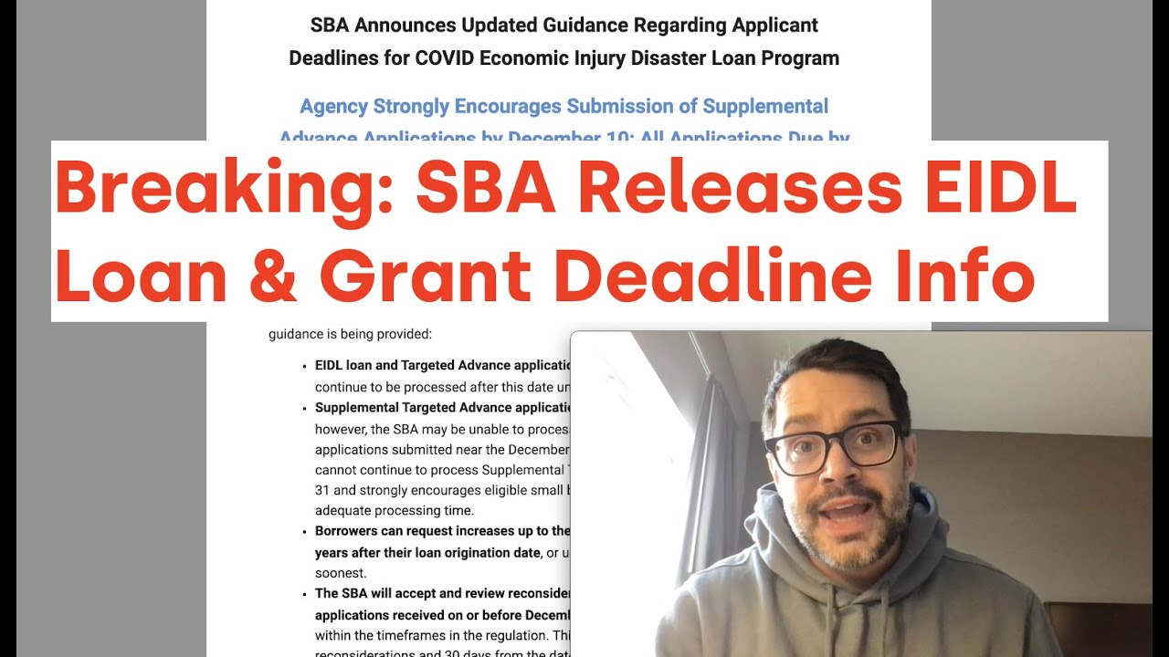 Breaking SBA Confirms EIDL Grant and Loan Deadlines