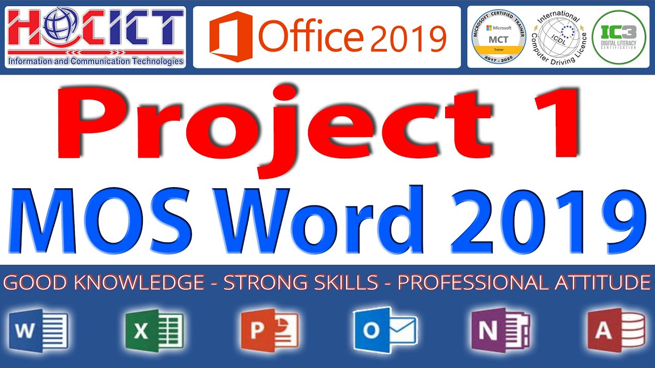 Project 1: MOS Word 2019 | HOCICT's Questions - MOS Word 2019 | MO-100: Microsoft Word (Office 2019)