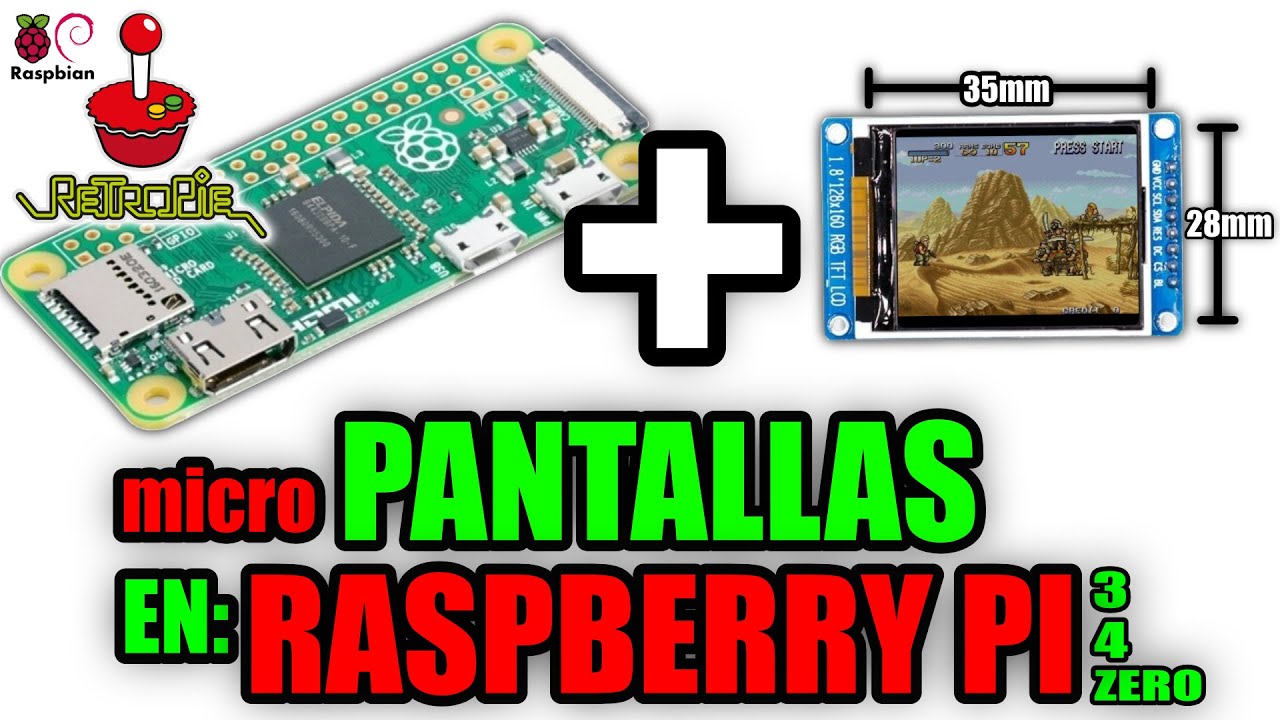 CONECTAR micro PANTALLAS EN Raspberry Pi