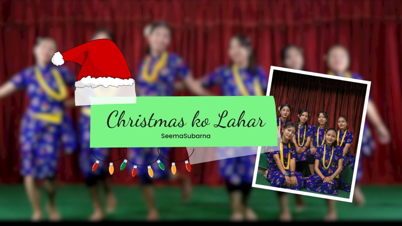 Christmas Ko Lahar | Nepali Christmas Dance