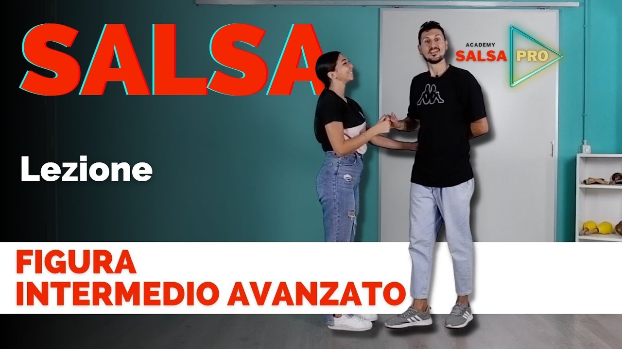 SALSA - Lezione Figura di livello Intermedio Avanzato - Salsa Pro Academy