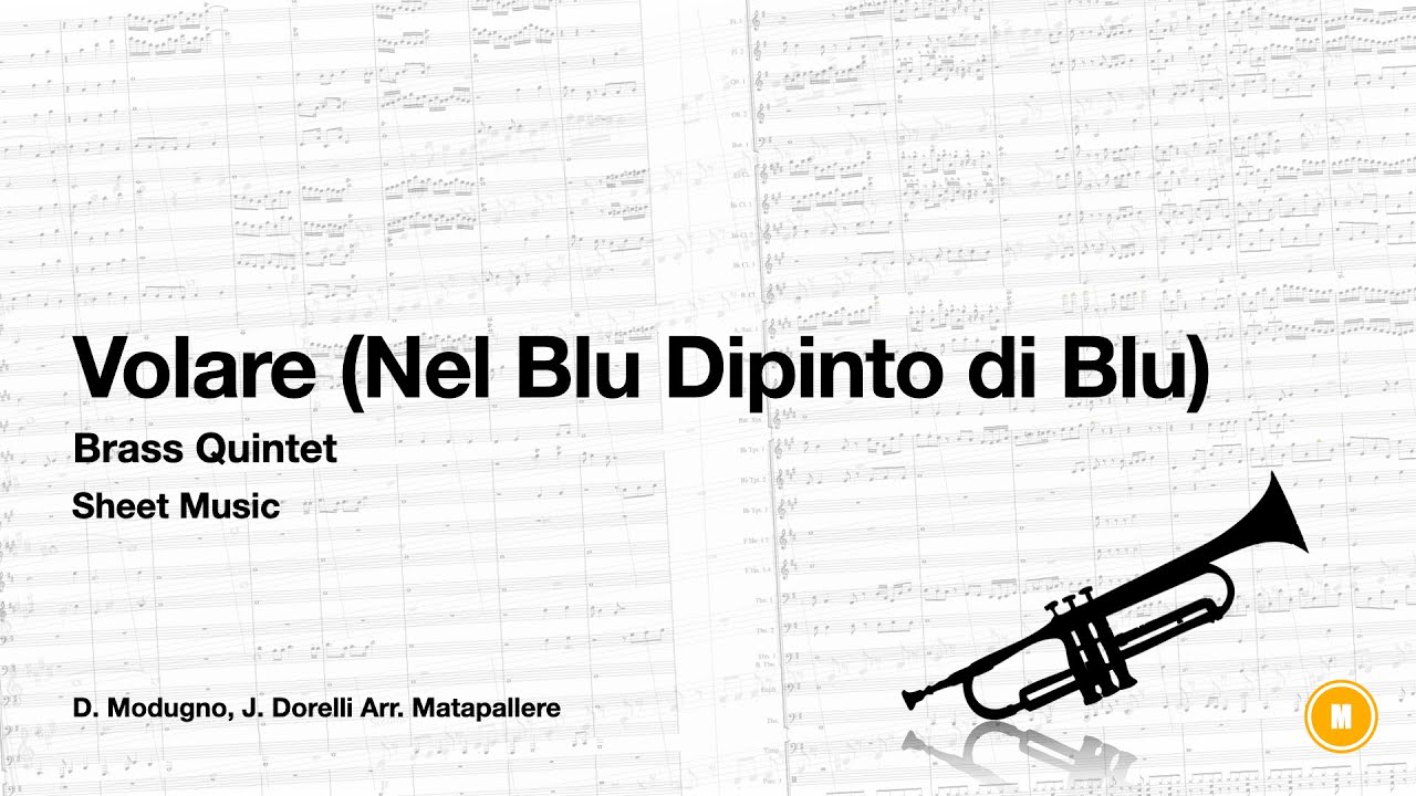Nel Blu Dipinto di Blu (Volare) - Brass Quintet (Sheet Music)