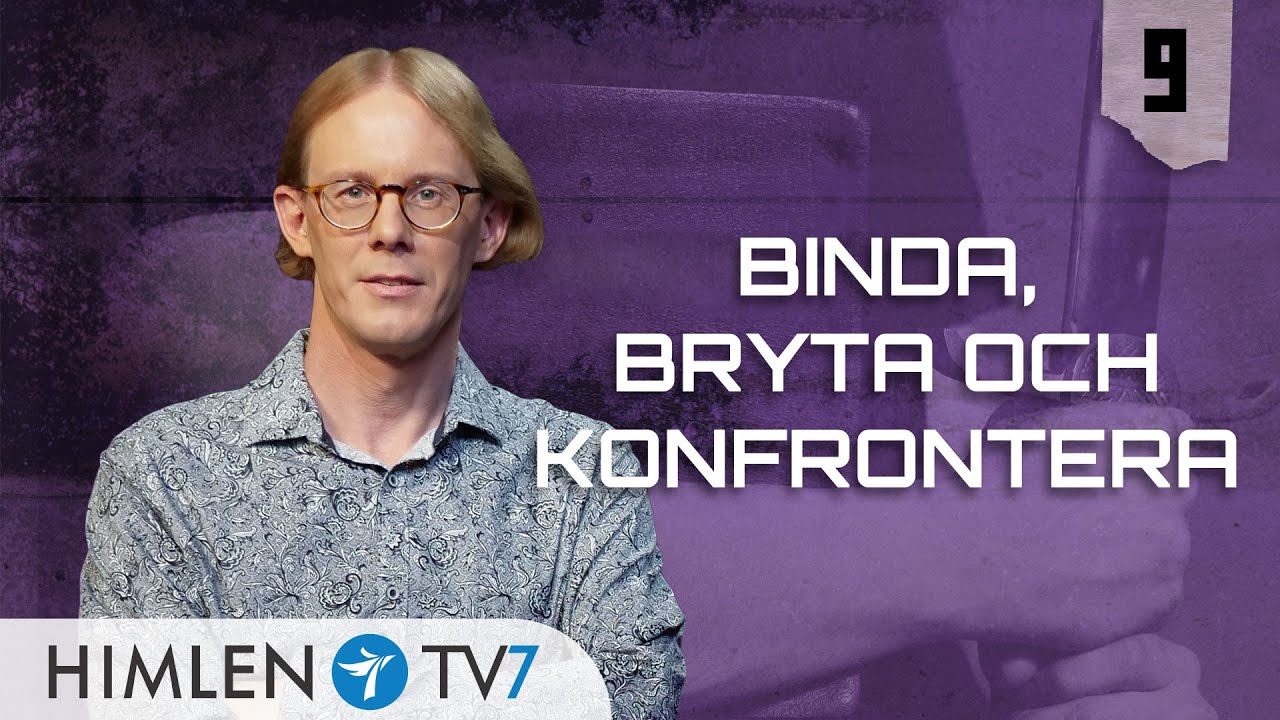 Binda, bryta och konfrontera | Farliga f&ouml;r fienden
