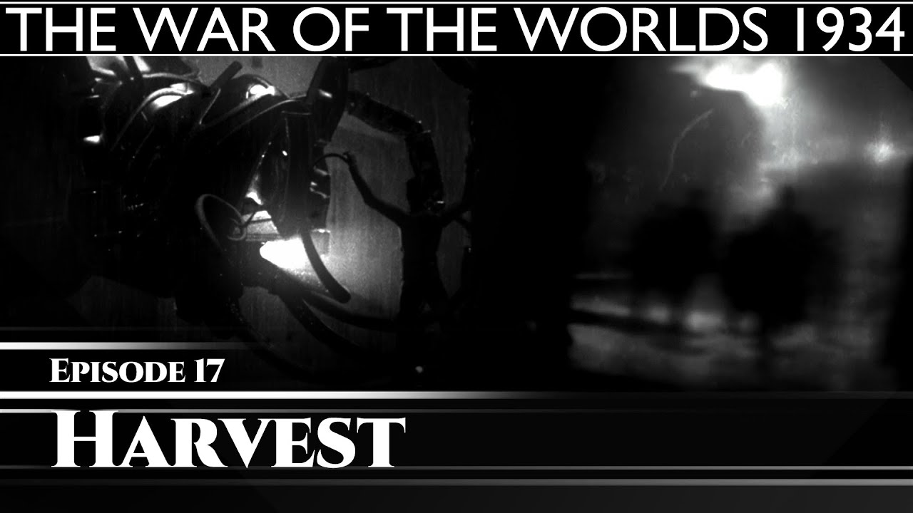 The War Of The Worlds 1934 - Harvest
