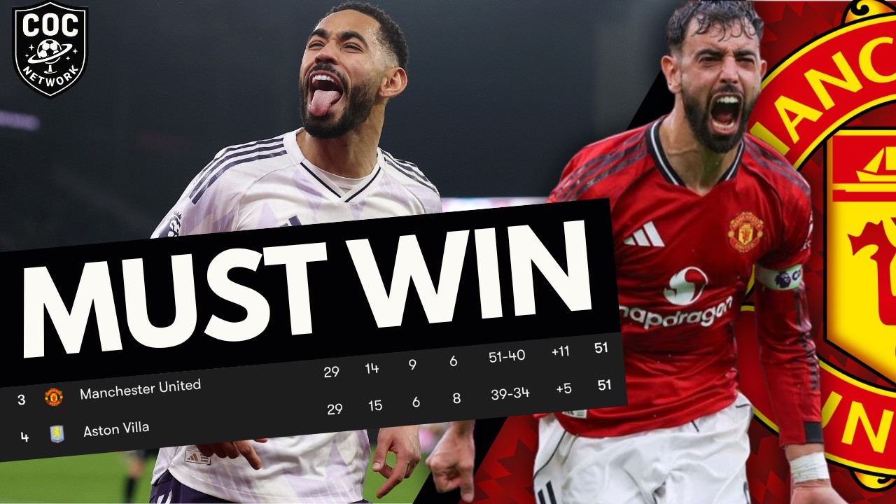 Must Win: Man United vs Aston Villa | Top 5 Decider