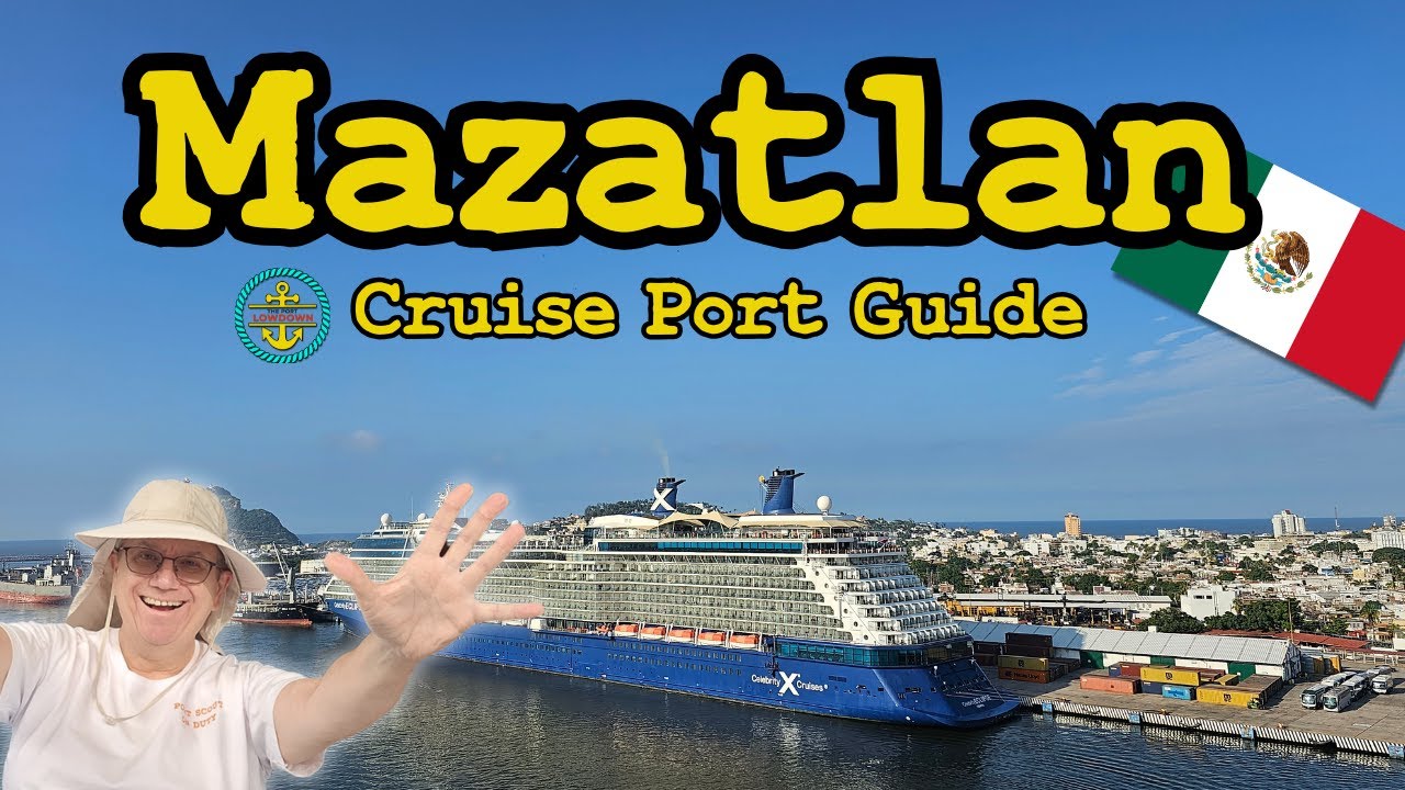 Mazatlan Cruise Port Guide - 5 Great Reasons To Go!