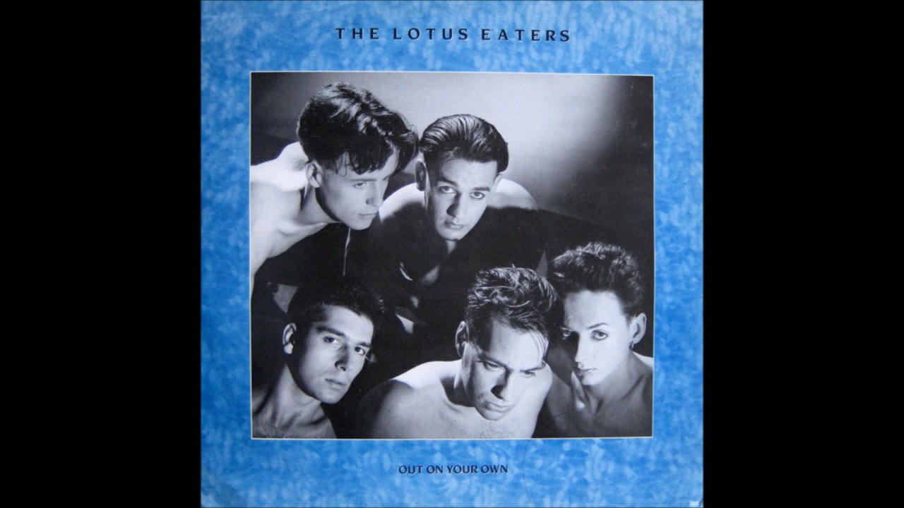 Out on Your Own  The Lotus Eaters