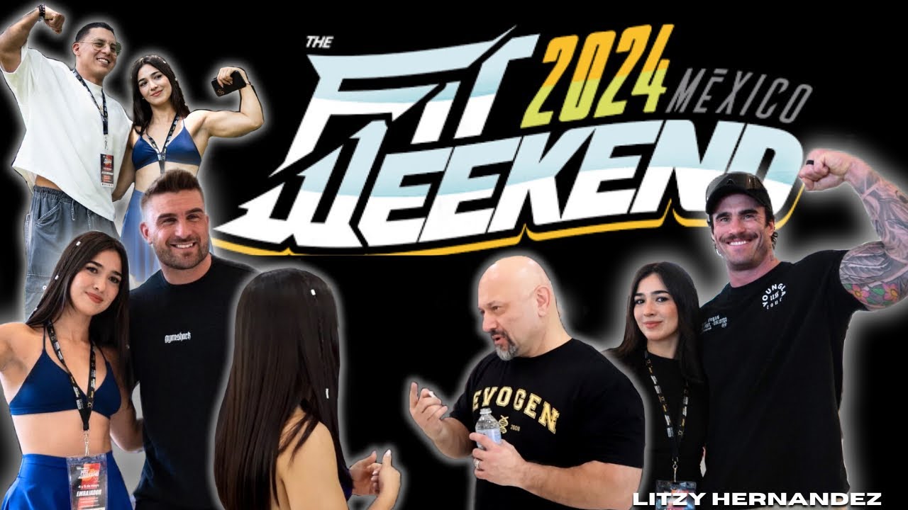Mi experiencia como embajadora en The Fit Weekend/ D&iacute;a 1/ CDMX