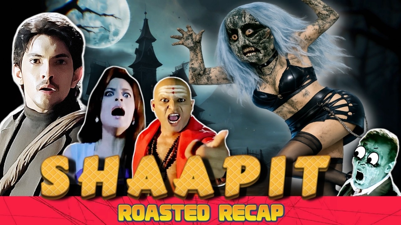 Shaapit (2010) roasted recap 😁😂 || Shaapit funny review | hunter