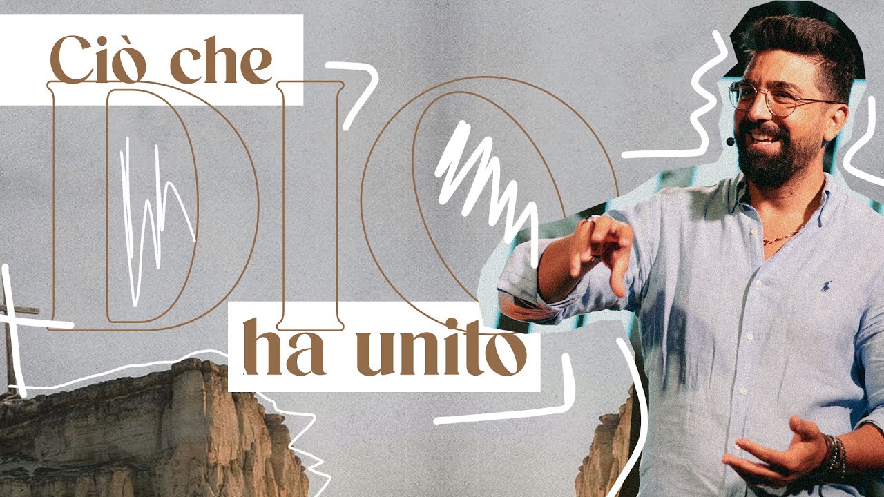 Ciò che Dio ha unito - Past. Umberto Nettuno