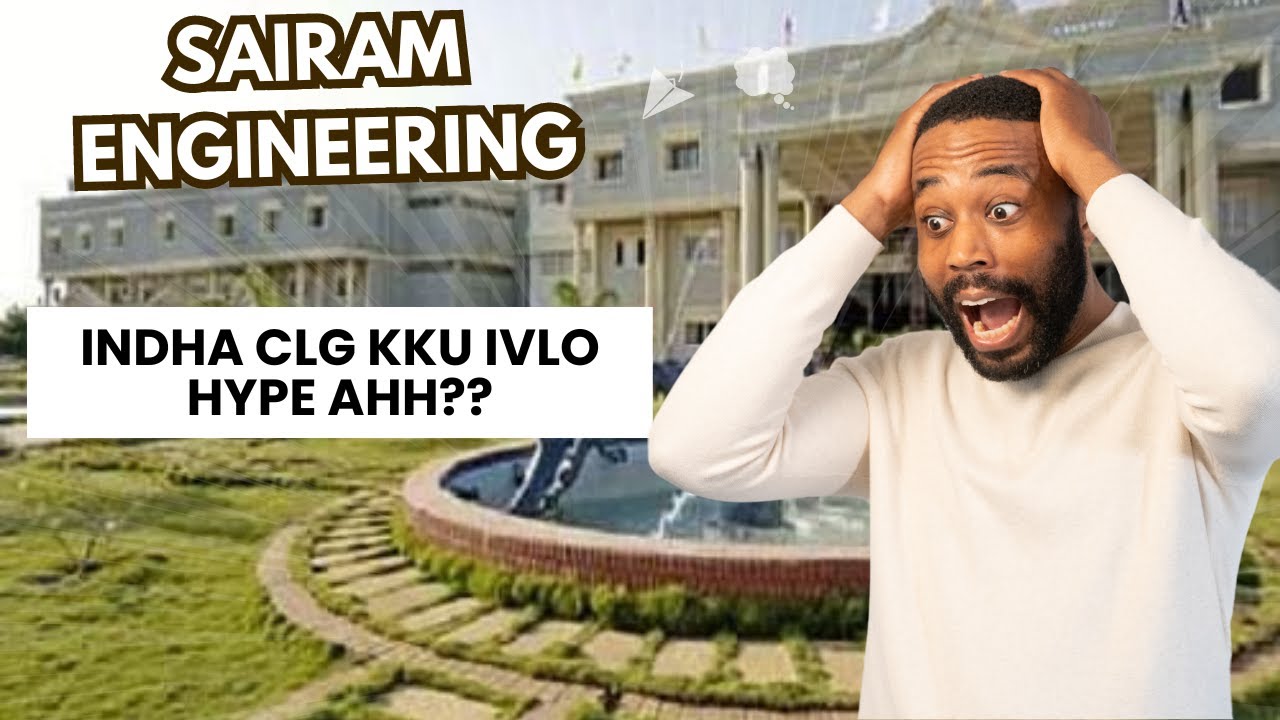 Sri Sairam Engineering College | In-Depth Review | Placements |  Salary | Admission | and More
