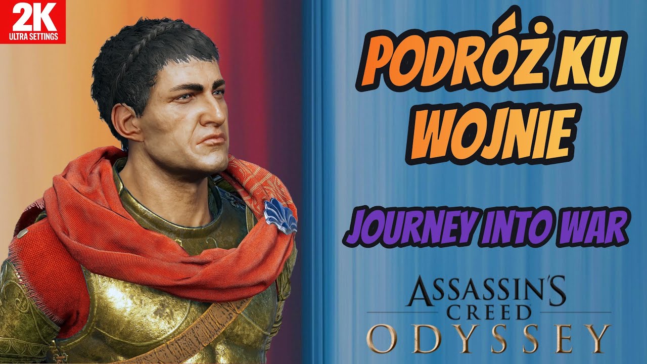 Assassin's Creed Odyssey PL - Podróż ku wojnie | Journey Into War | Ultra settings | Gameplay pl
