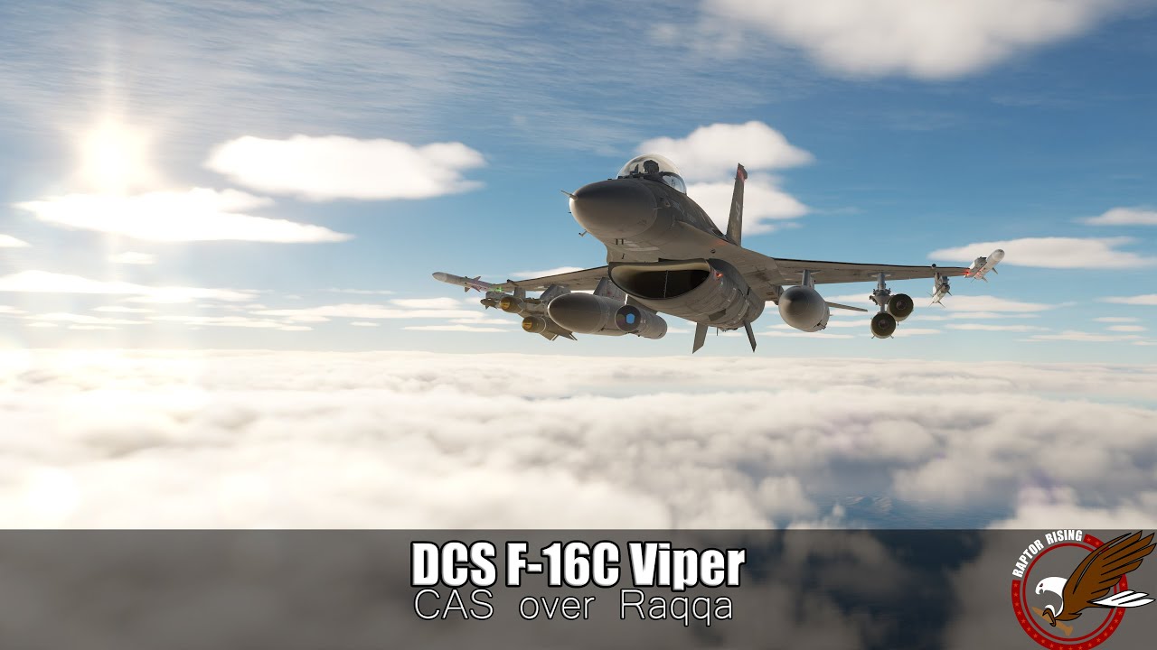 DCS F-16C Viper | CAS over Raqqa | Spec Ops Air Support | 4K 60 FPS on RTX 3090