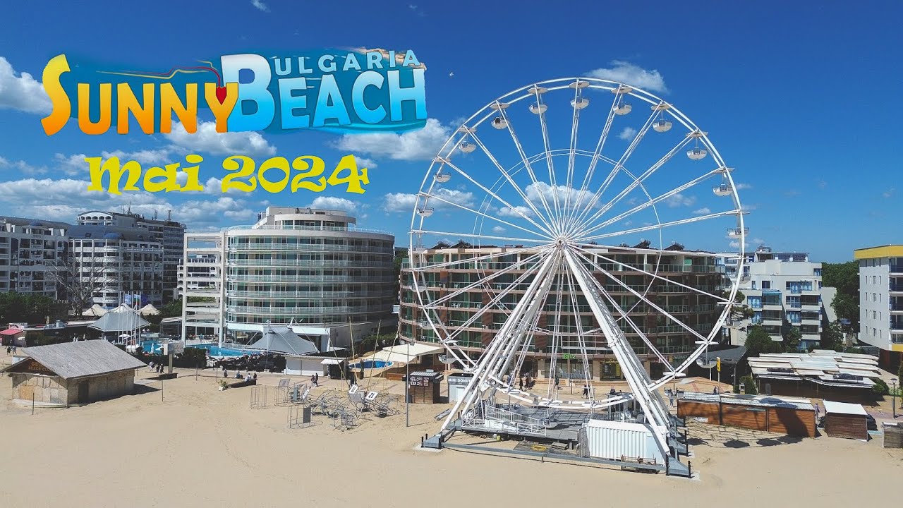 SUNNY BEACH & NESSEBAR