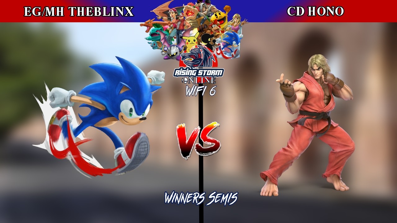 Rising Storm Wifi #6 | EG/MH TheBlinx (Sonic) Vs CD Hono (Ken)