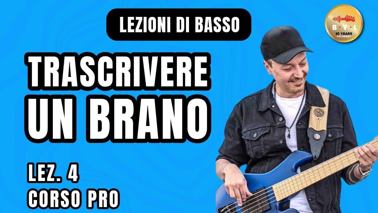 Lezioni di Basso #4 Corso Pro - Trascrivere un brano con la scrittura funzionale