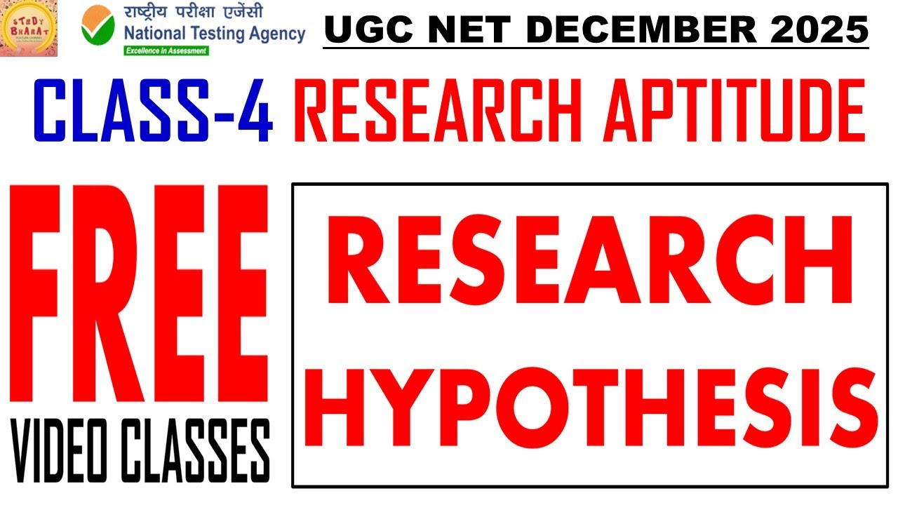 Research hypothesis class 4 ugc net december 2025 paper 1 free classes