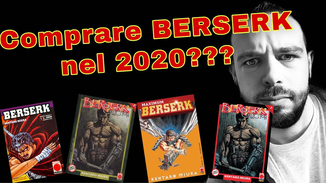 BERSERK nel 2020❓❓❓ Vediamo di capirci qualcosa❗️❗️❗️