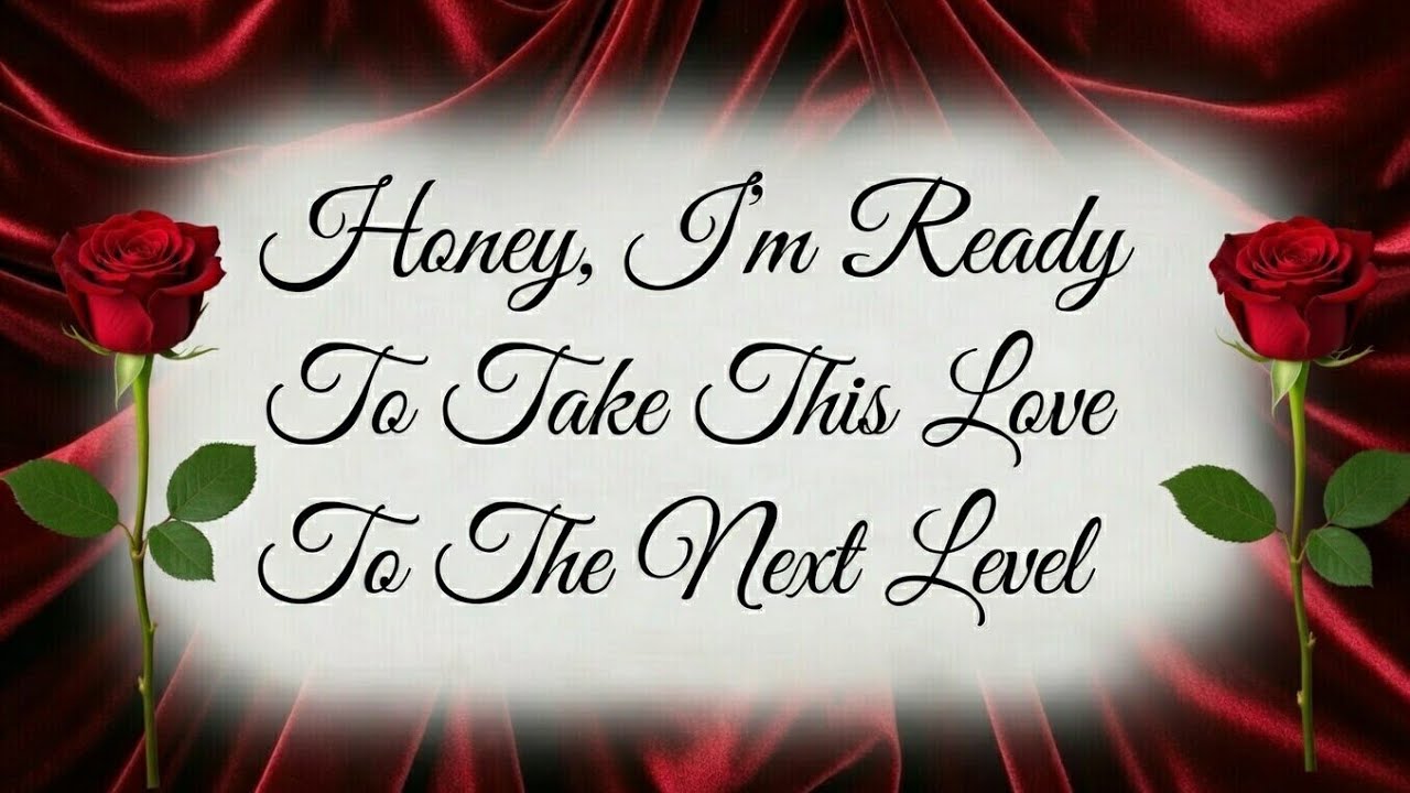 Honey, I’m Ready To Take This Love To The Next Level 🎚️❤️ This Is Not Just Love… It’s Our Future 💖