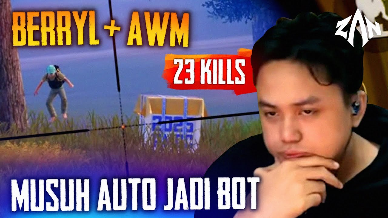 Berryl & AWM, Musuh Auto Jadi Bot - 23 Kills