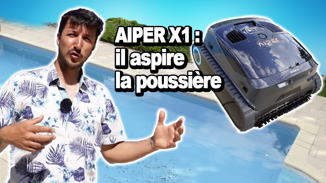 💦 Aiper Scuba X1 Test complet : robot piscine sans fil, aspire les poussières et brosse ligne d'eau