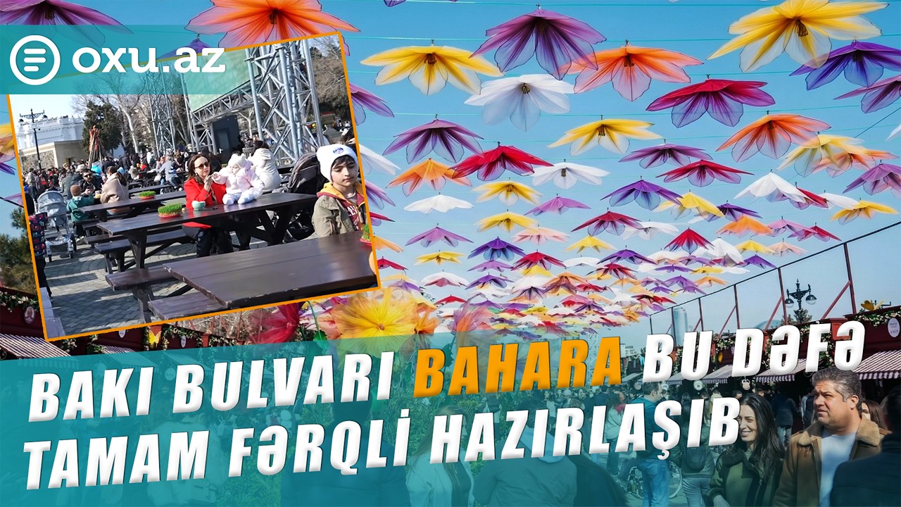 Bakı bulvarı bahara bu dəfə tamam fərqli hazırlaşıb