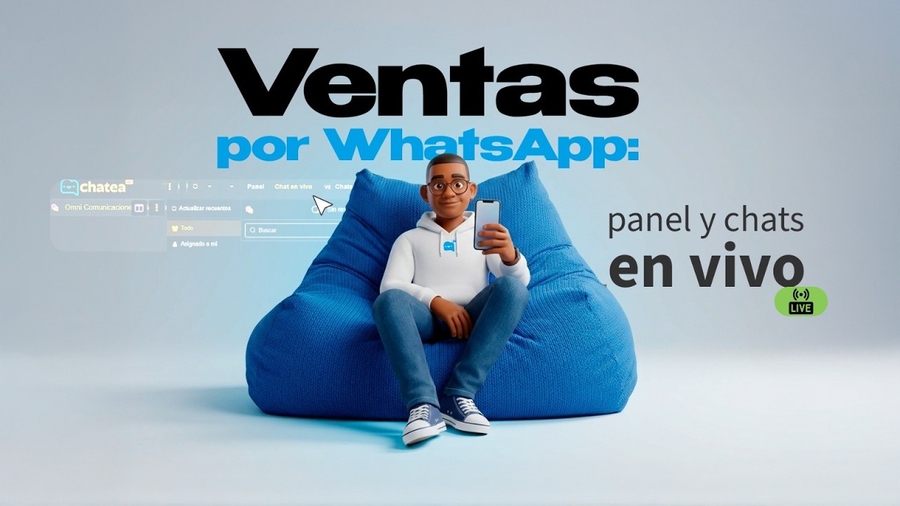 04.  MANEJA TABLEROS Y CHATS EN VIVO ASISTENTE DE VENTAS | CHATEA PRO
