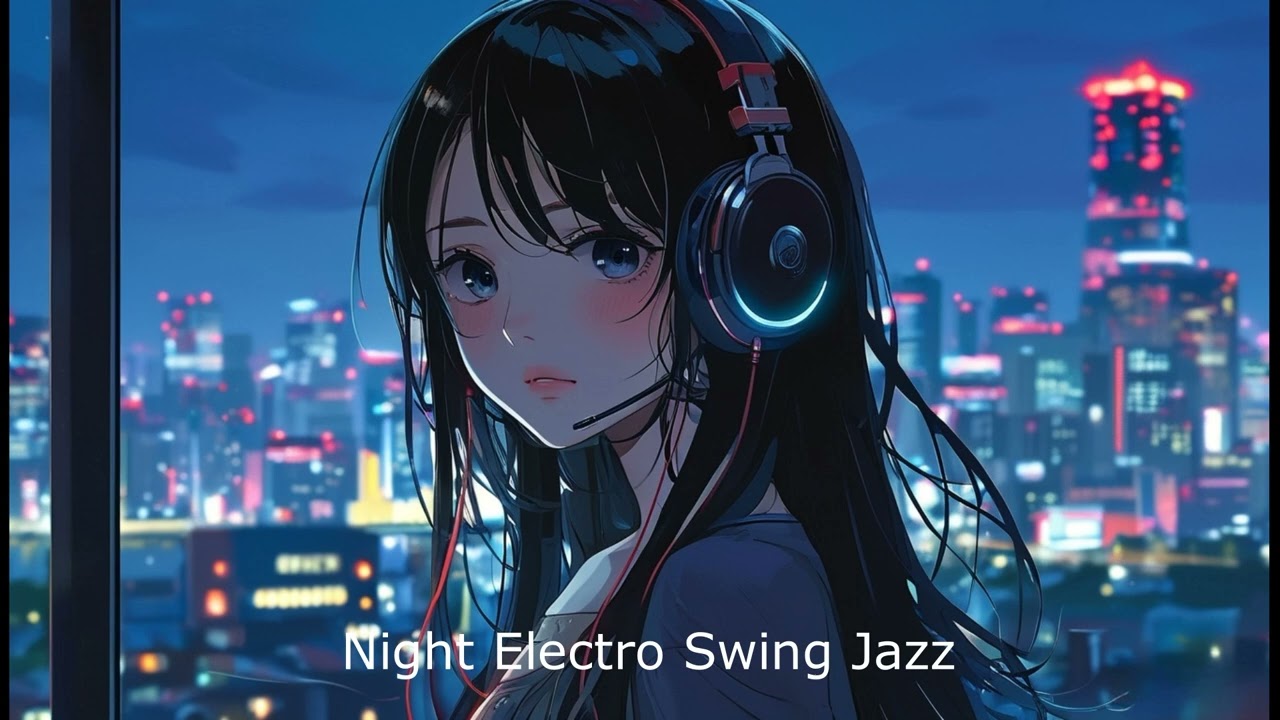Night Electro Swing Jazz