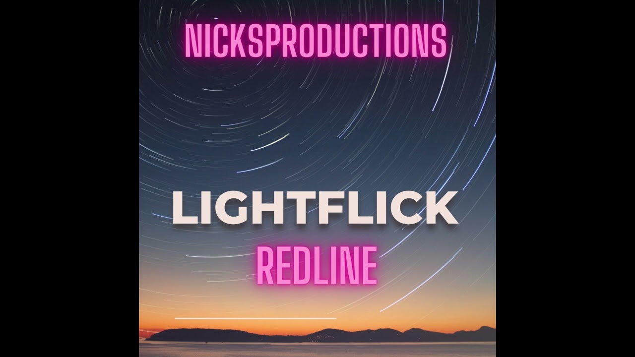 Lightflick - RedLine (offical audio)