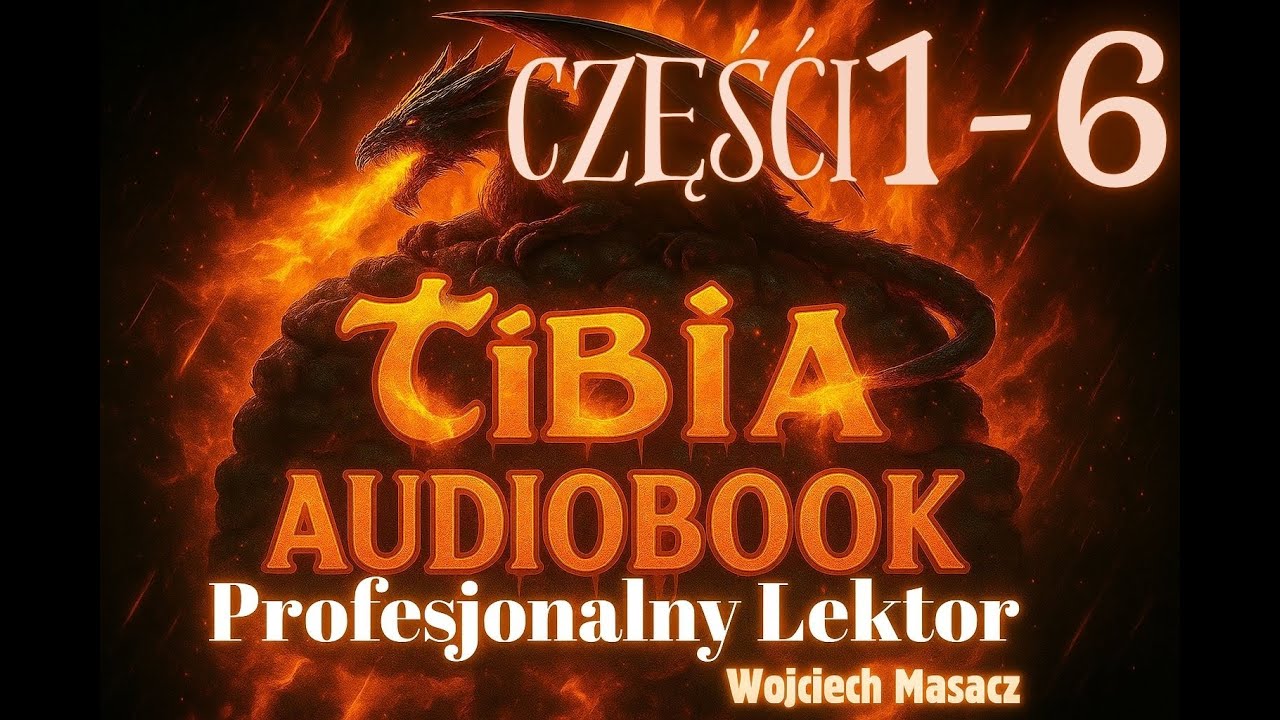 Tibia Audiobook Wrota Rookgaardu Części od 1 do 6