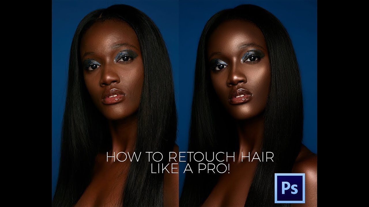 How To Retouch Hair like A Pro || Photoshop CC Tutorial