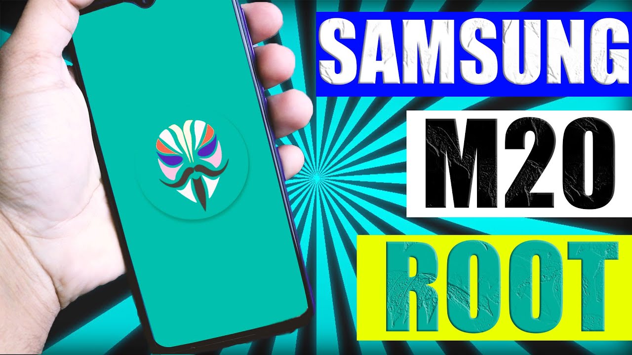 Samsung Galaxy M20 Root | Android 9 And 10 version