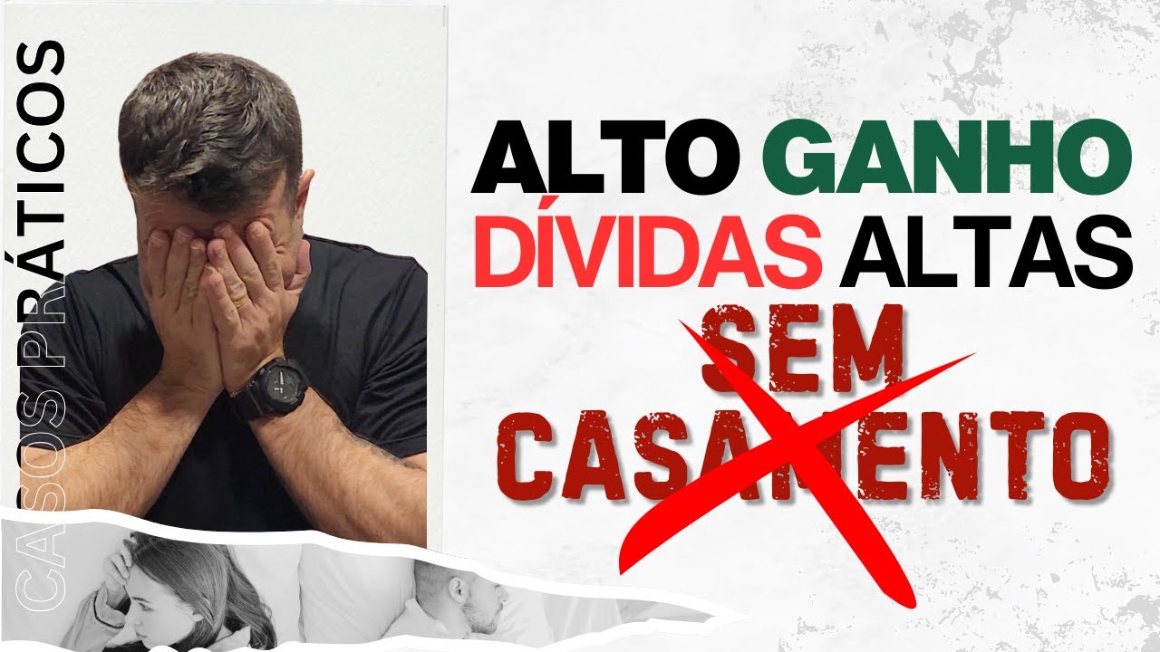 CASO PRÁTICO: Alto Salário, Altas Dívidas e o Consignado Destruindo um Casamento