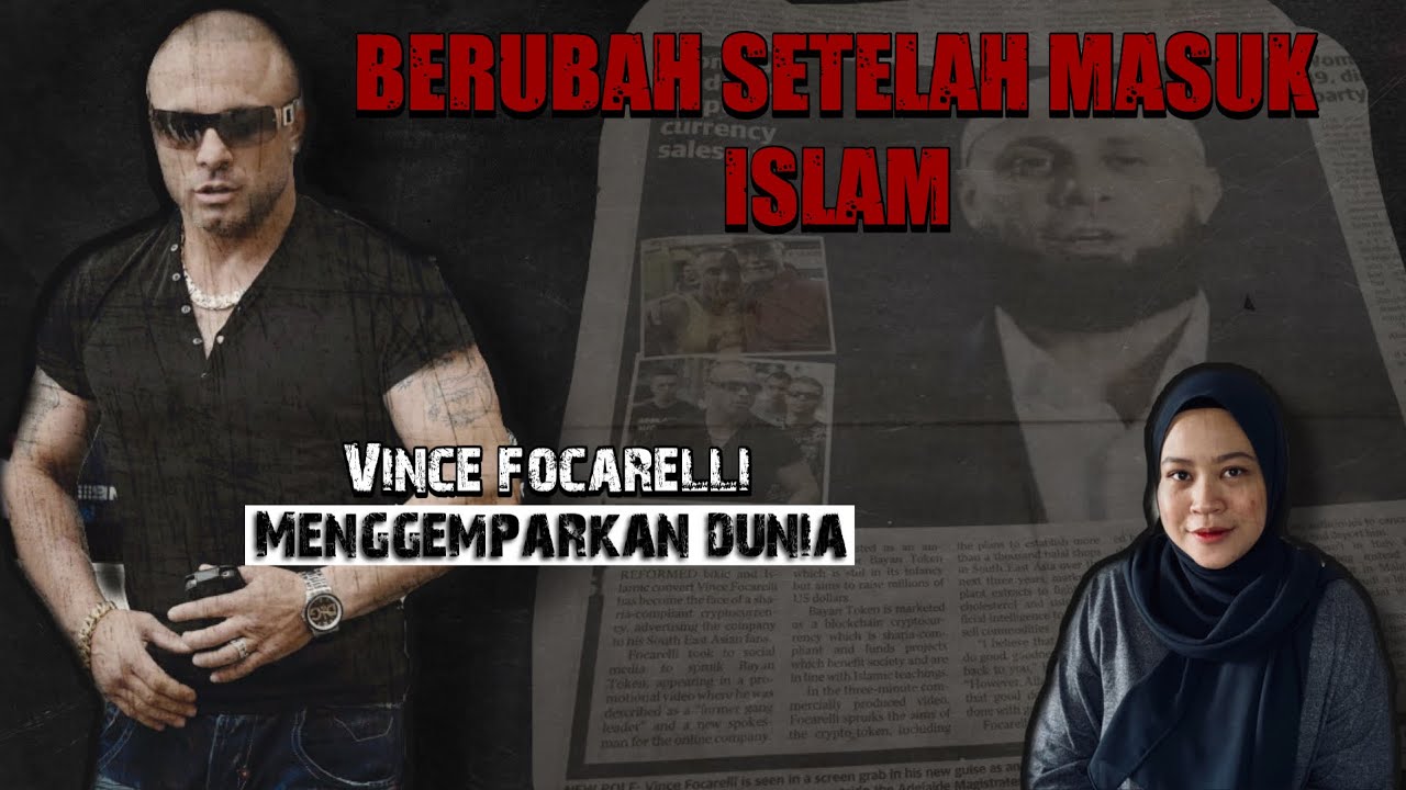 BERUBAH SETELAH MASUK ISLAM| VINCE FOCARELLI