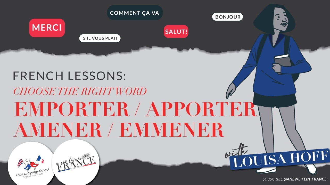 Quick French Fix 55 | Stop Mixing These Up! Emporter / Apporter / Amener / Emmener