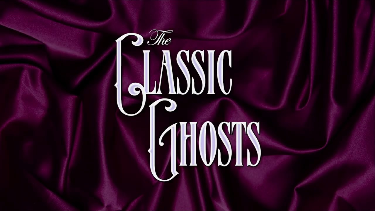 The Classic Ghosts &ndash; Kino Cult