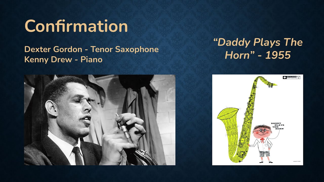 Dexter Gordon, Kenny Drew - Confirmation (Transcription)