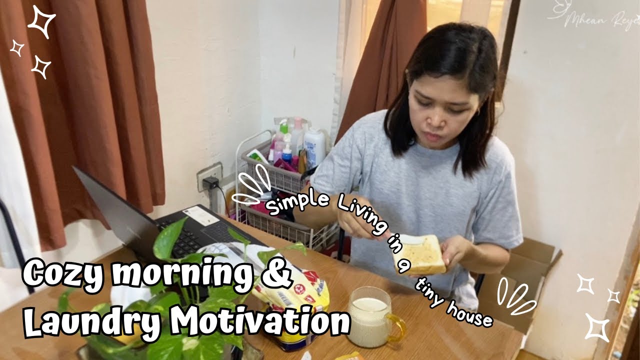 Tiny House 🏡 LAUNDRY MOTIVATION • COZY MORNING WITH ME ✨ Mhean Reyes💕 #momlife #momof3 #lifestyle 