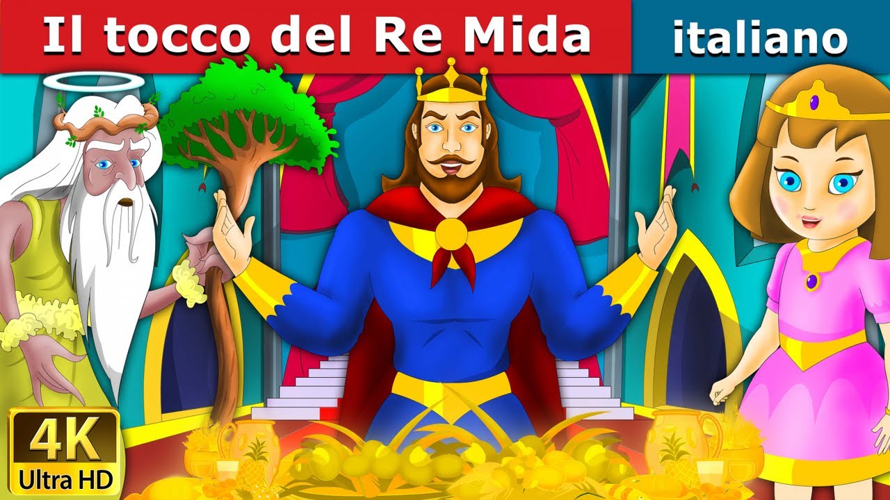 Il tocco del Re Mida | King Midas Touch in Italian | @ItalianFairyTales